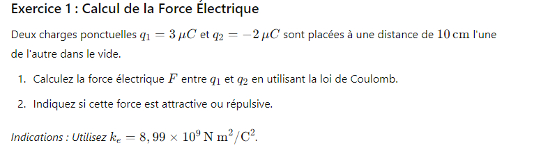 Exercice 1 : Calcul de la Force Électrique