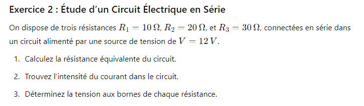 Exercice 2 : Étude d’un Circuit Électrique en Série