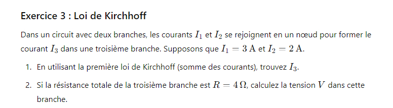 Exercice 3 : Loi de Kirchhoff